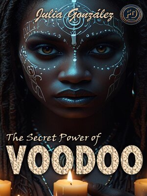 cover image of The Secret Power of Voodoo
